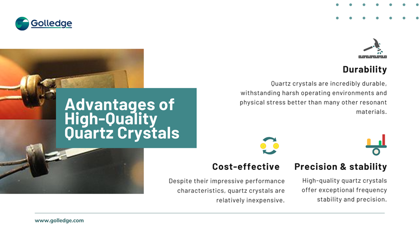 Advantages of High-Quality Quartz Crystals
